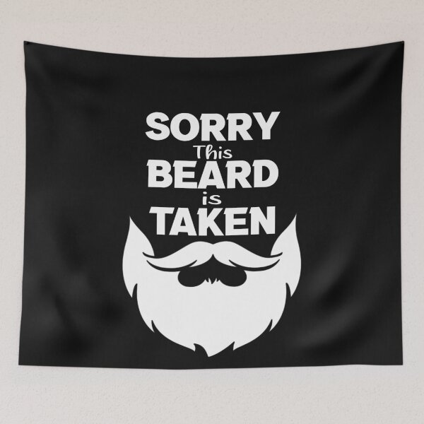 Item preview, Sorry This Beard is Taken designed and sold by ayyoubdz.