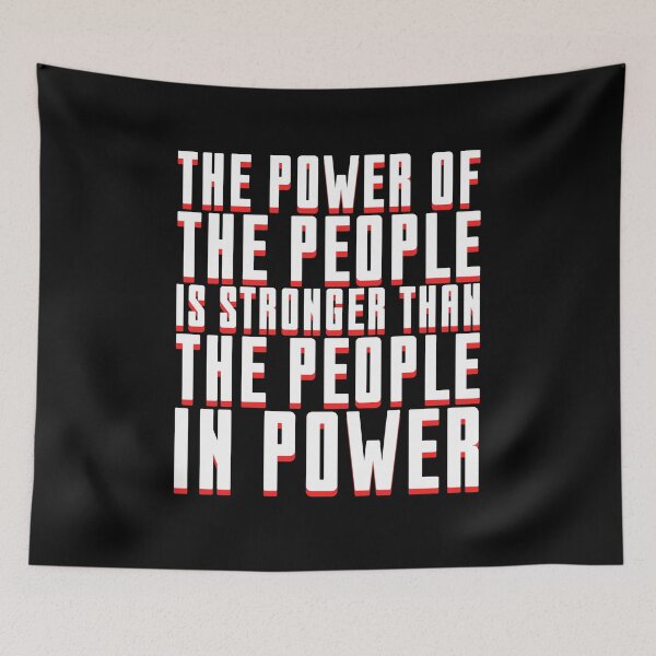 Item preview, Power To The People Political Anti Capitalist Leftist Quote Protest designed and sold by sillyquestions.