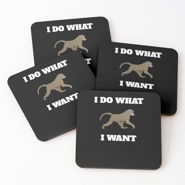 Item preview, I Do What I Want Funny Baboon designed and sold by Salvadax.