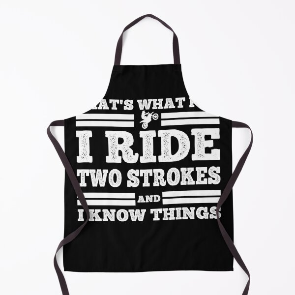 Item preview, Thats What I Do I Ride Two Strokes And I Know Things designed and sold by starider.