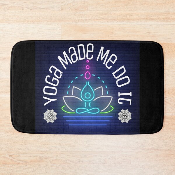Item preview, Yoga made me do it shirt for girls, yoga made me do it phone cases, yoga made me do it duffle bag, yoga made me do it makes, yoga made me do it Bath mat , yoga made me do it leggings   designed and sold by Poussyarts.