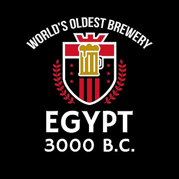 Artwork thumbnail, World's Oldest Brewery, Beer Fan, Ancient Egypt, Archaeology by shirtcrafts