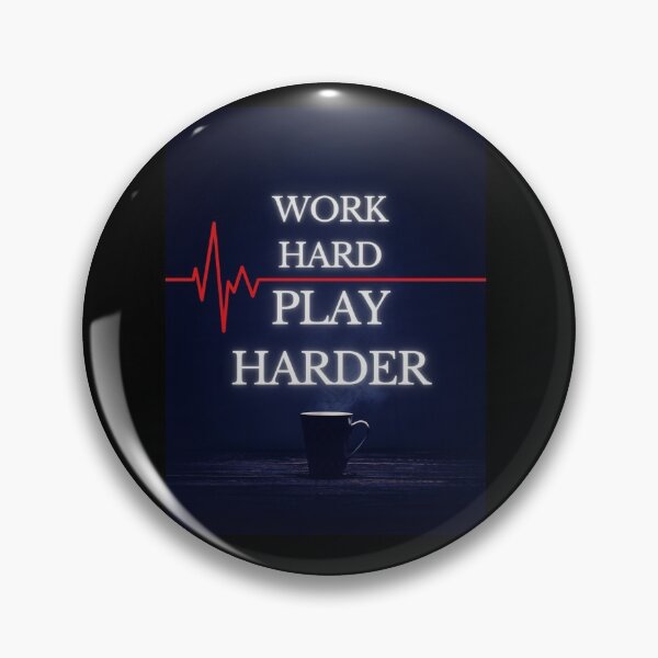 Item preview, WORK HARD PLAY HARDER masters coffee  designed and sold by SilverVixxxen.