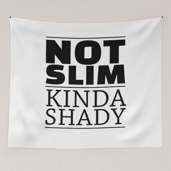 Item preview, Not Slim Kinda Shady Funny Plus Size humor Body Positivity Sassy Quote designed and sold by sillyquestions.