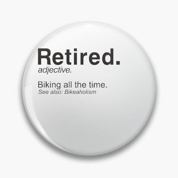 Item preview, Retired Definition Bike Retirement Plan - T-Shirt - white designed and sold by Gerdek.