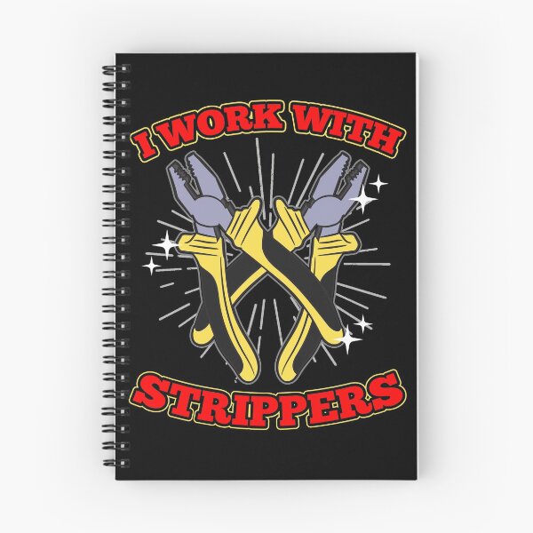 Item preview, I Work With Strippers designed and sold by Moonpie90.