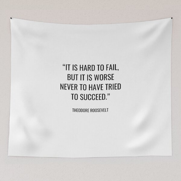 Item preview, Theodore Roosevelt - It is hard to fail, but it is worse never to have tried to succeed. designed and sold by SocraticQuotes.