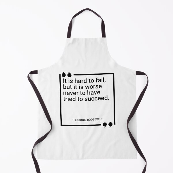 Item preview, Theodore Roosevelt - It is hard to fail, but it is worse never to have tried to succeed. designed and sold by SocraticQuotes.