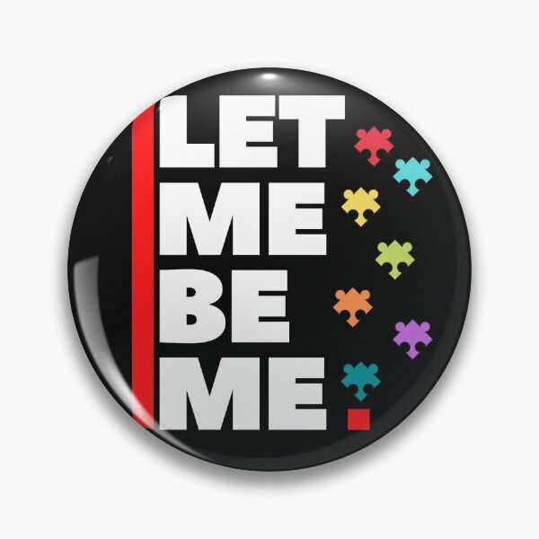 Item preview, Let Me Be Me  designed and sold by HAMSAN'S  STORE.