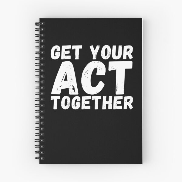 Item preview, Get Your Act Together, Funny Gift Saying. designed and sold by PrettyAmazing.