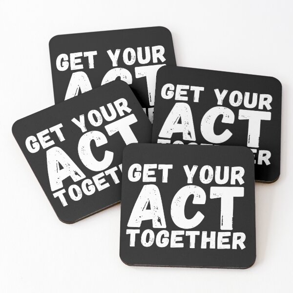 Item preview, Get Your Act Together, Funny Gift Saying. designed and sold by PrettyAmazing.