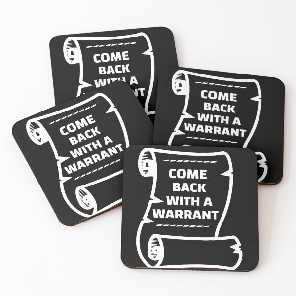Item preview, Come Back With A Warrant designed and sold by DARBOL-DESIGN.