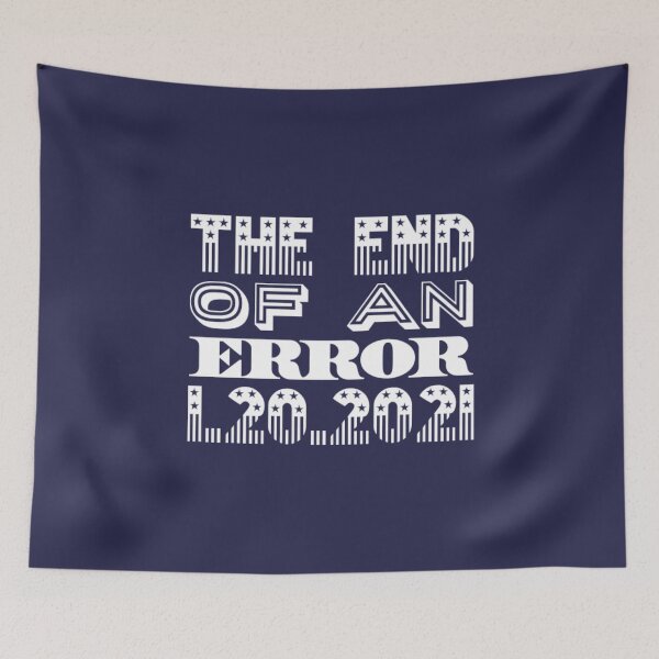 Item preview, The End Of An Error designed and sold by RiseandShineTee.