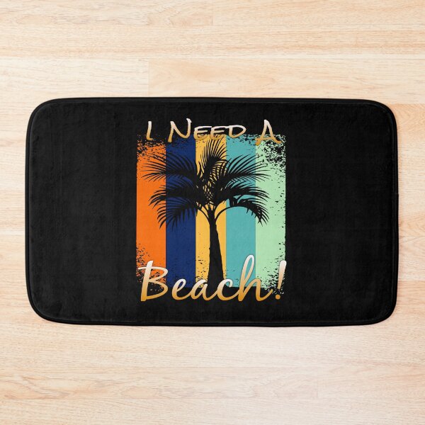 Item preview, I Need a Beach! designed and sold by Michael Pilinski.