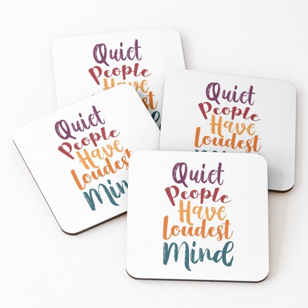 Item preview, quiet people have the loudest minds designed and sold by BeSerious1.