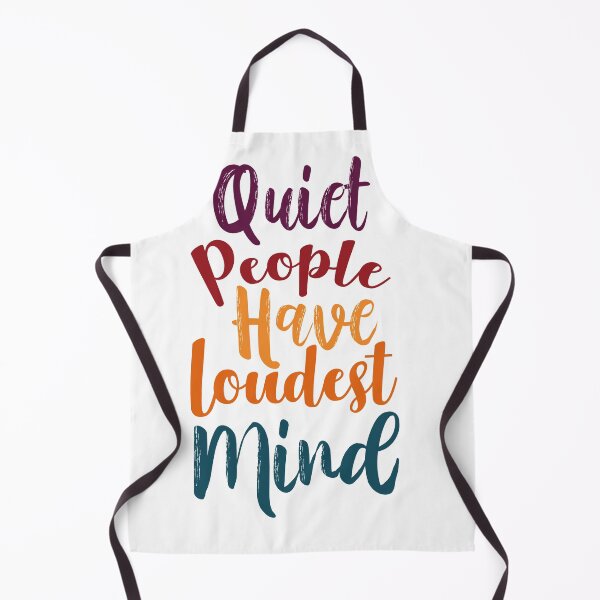 Item preview, quiet people have the loudest minds designed and sold by BeSerious1.