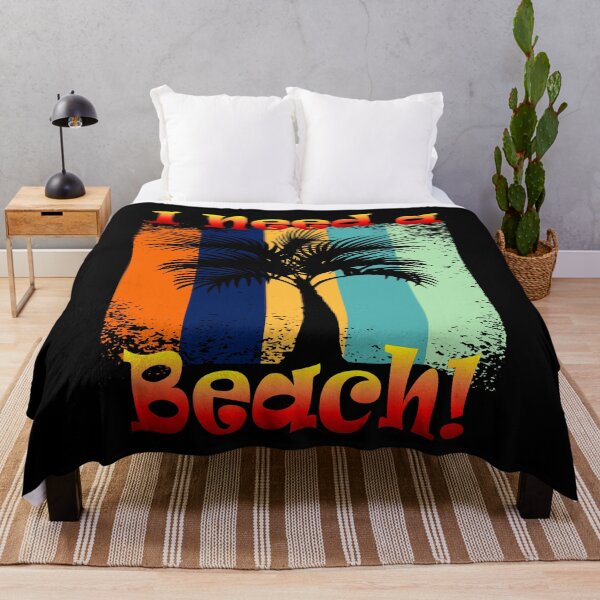 Item preview, I Need a Beach... Big Time! designed and sold by Michael Pilinski.