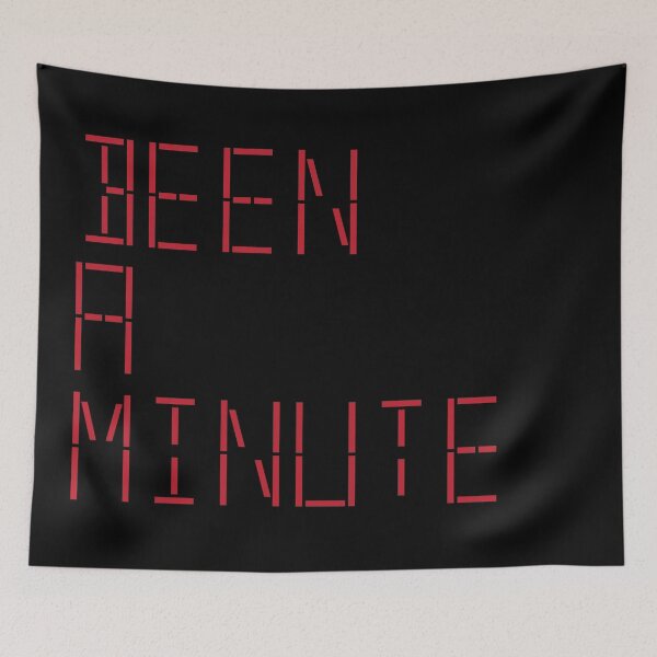 Item preview, been a minute designed and sold by RaquelsRoom.