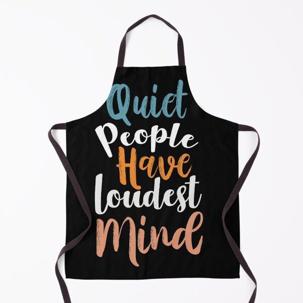 Item preview,  quiet people have the loudest minds, top #1 designed and sold by BeSerious1.