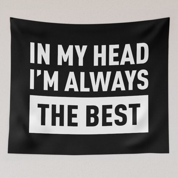 Item preview, I'm Always The Best (White) designed and sold by FilipeFerreira.