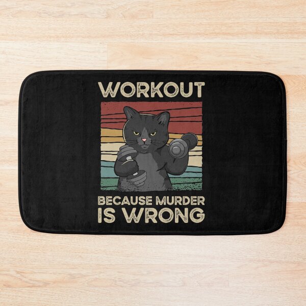 Artikelvorschau, Workout Because Murder Is Wrong entworfen und verkauft von MagicFireGhost.