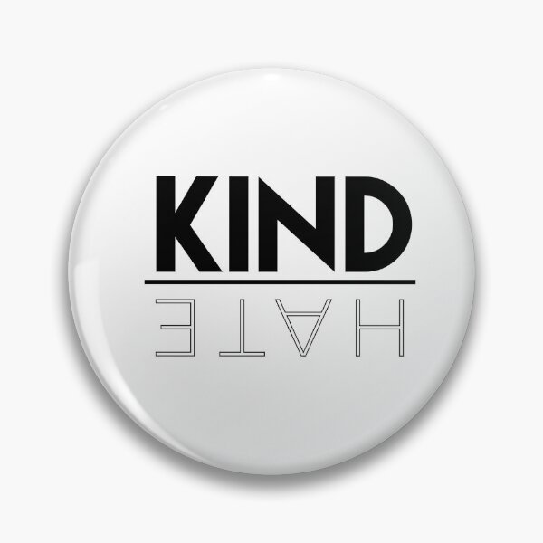 Item preview, Kind Over Hate designed and sold by Danny Slebodnick.
