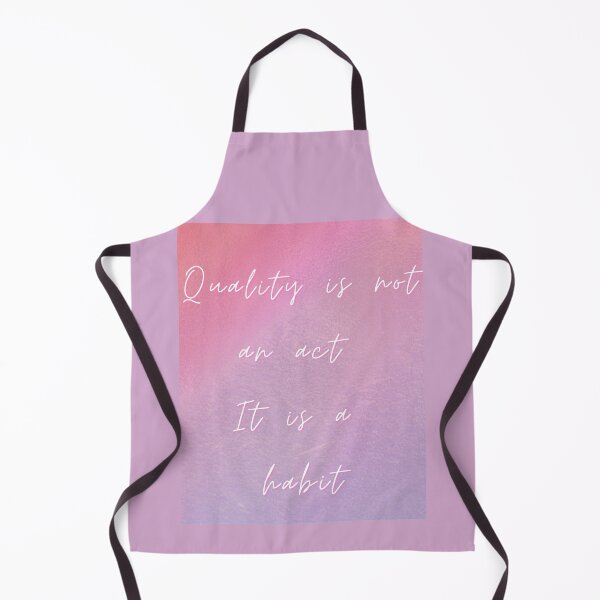 Item preview, Quality is not an act is a habit designed and sold by AnahisRose.