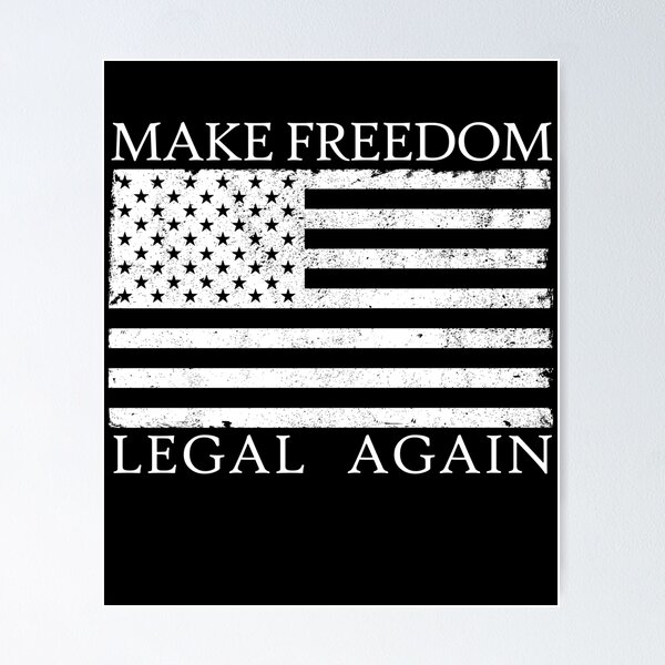 Item preview, Make Freedom Legal Again Anarcho Liberty Legalize Freedom Gear designed and sold by DynamicDesign.