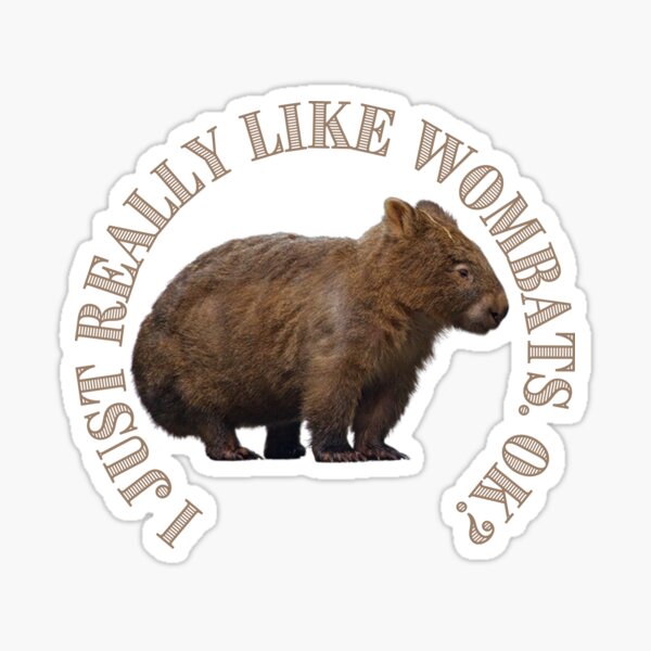 Vista previa del artículo con la obra «Realmente me gustan los wombats. ¿OK?», diseñado y vendido por BlueSkyEV.