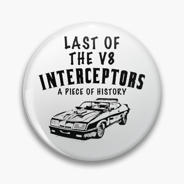 Item preview, Last Of The V8 Interceptors, Mad Max, Road Warrior designed and sold by PBSMondo.