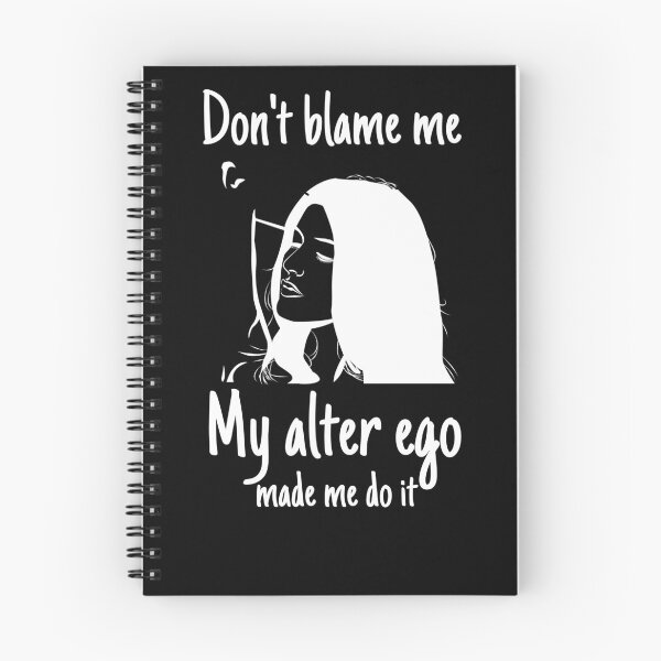 Item preview, Don't Blame Me My Alter Ego Made Me Do It Funny Sarcastic Quote For Woman  designed and sold by arteesy.