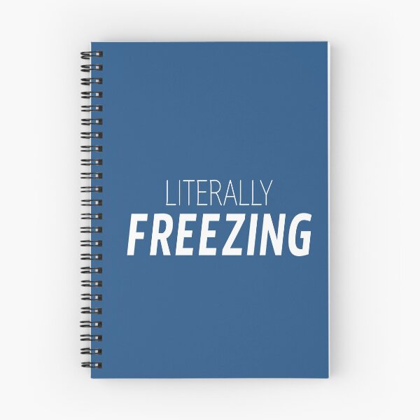 Item preview, Literally Freezing designed and sold by mwagie.