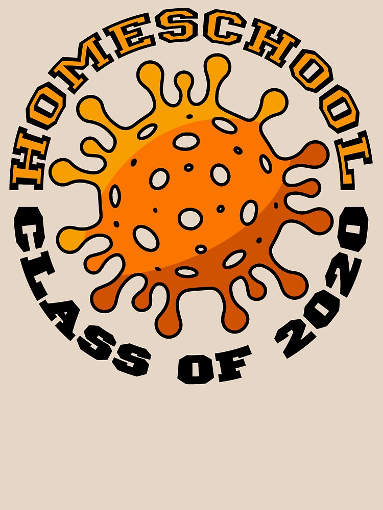 Homeschool Class of 2020. Coronavirus COVID-19. by BOLD-Australia