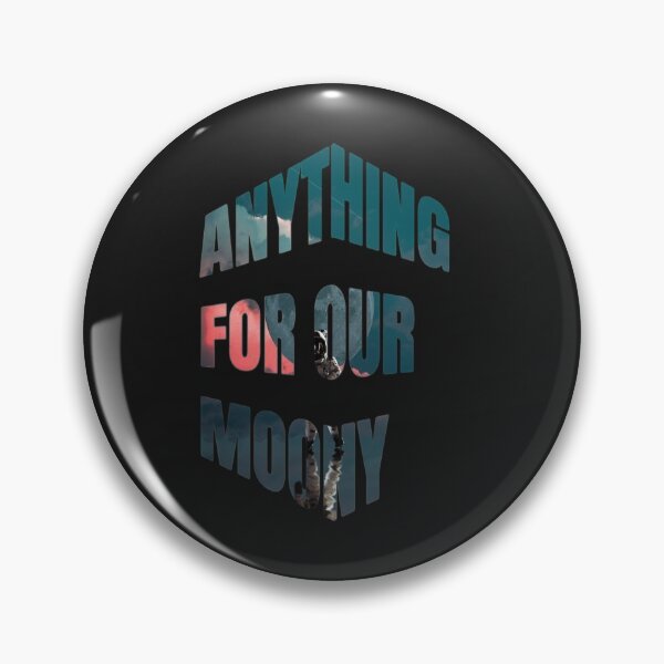 Item preview, Anything For Our Moony designed and sold by WowAllinOne.