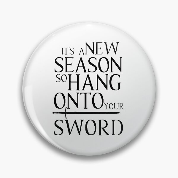 Item preview, Galavant-Inspired "Hang Onto Your Sword" designed and sold by mulberrydragon.