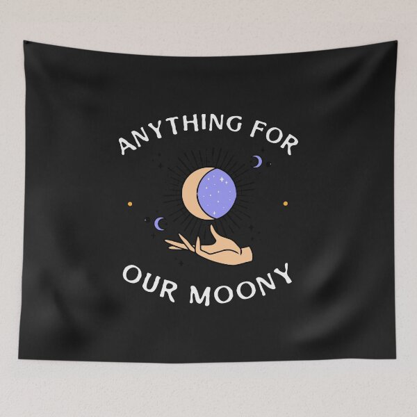 Item preview,  Anything For Our Moony designed and sold by WowAllinOne.
