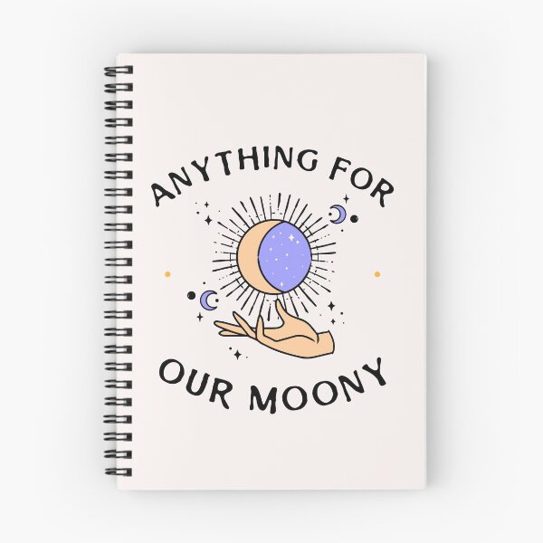 Item preview, Anything For Our Moony designed and sold by WowAllinOne.
