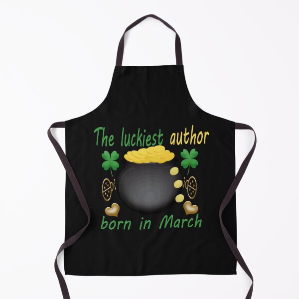 Item preview, the luckiest author born in march-funny holiday memes designed and sold by merchfun2.