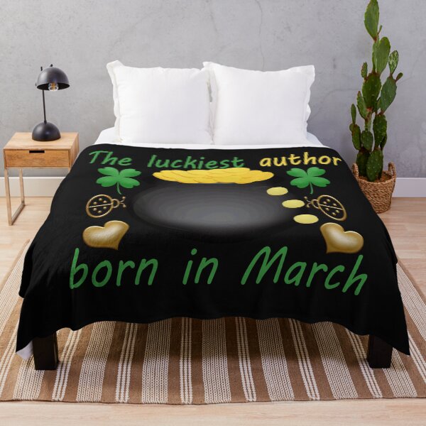Item preview,   the luckiest author born in march-funny holiday memes designed and sold by merchfun2.