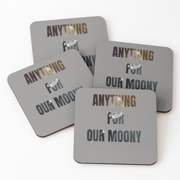 Item preview, Anything For Our Moony designed and sold by WowAllinOne.