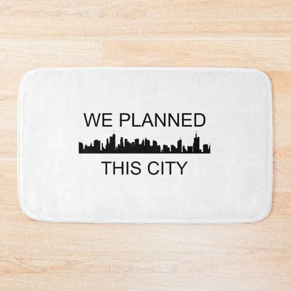 Item preview, We Planned This City designed and sold by tfull26.
