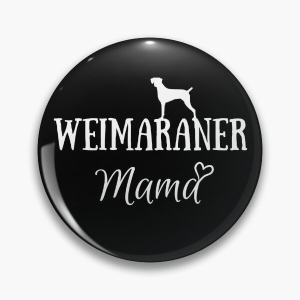 Item preview, Weimaraner Mama | Weimaraner Mom | Weimaraner Gift | Weimaraner Owner designed and sold by Presto Prints Design.