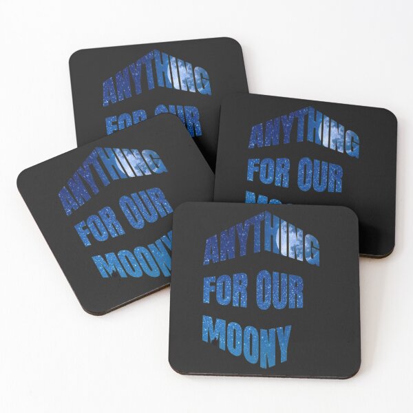 Item preview, Anything For Our Moony designed and sold by WowAllinOne.
