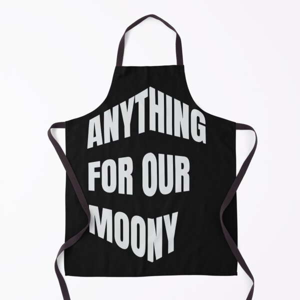 Item preview, Anything For Our Moony designed and sold by WowAllinOne.