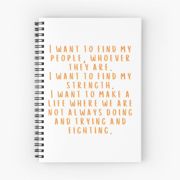 Item preview, I want to find my people, whoever they are. designed and sold by micraelle.