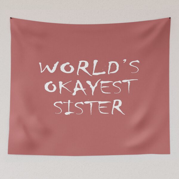 Aperçu de l'œuvre World's Okayest Sister Funny Gift for Sister créée et vendue par BadrLuke01.