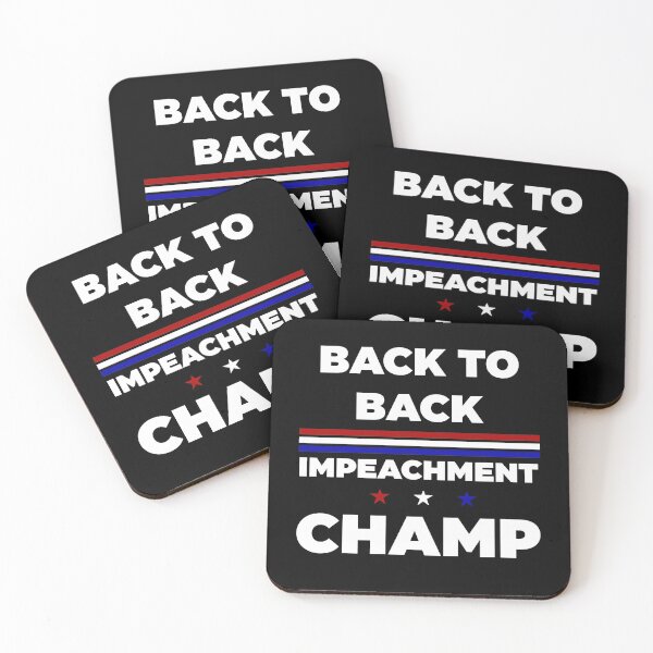 Item preview, Back to back impeachment champ  designed and sold by Rami Khalifah.