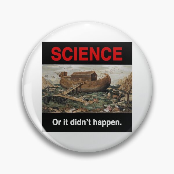 Item preview, Science, or It Didn't Happen: Noah. designed and sold by AtheistBecause.