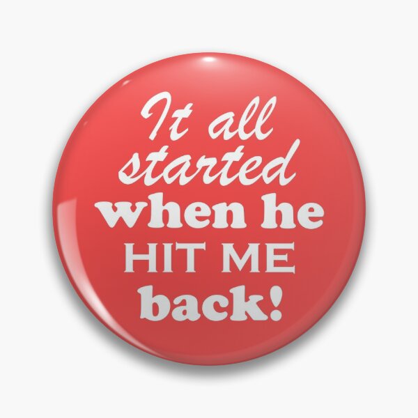 Item preview, It All Started When He Hit Me Back (WHITE)  designed and sold by John D Moulton.