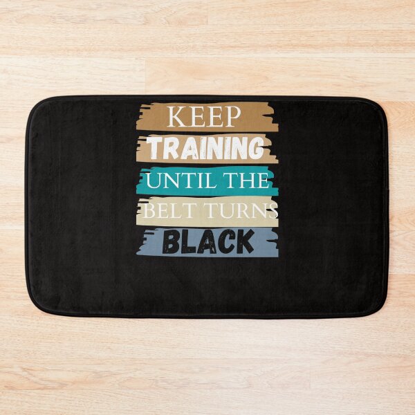 Item preview, Keep Training Until The Belt Turns Black Funny Jiu Jitsu Quote For Jiu Jitsu Brizilian Fan  designed and sold by arteesy.